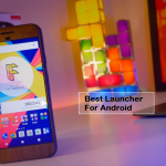 Best launcher for Android
